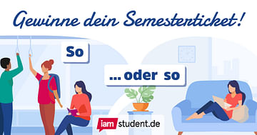 Wir zahlen dein Semesterticket!