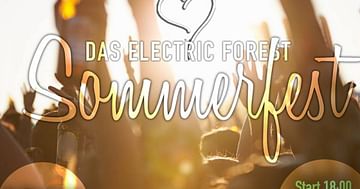 Hol dir deinen gratis Spritzer beim Electric Forest Sommerfest!