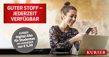 KURIER Studentenrabatt: Digital-Abo um nur 5,30€ pro Monat
