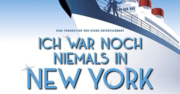 Erlebe "Ich war noch niemals in New York!"